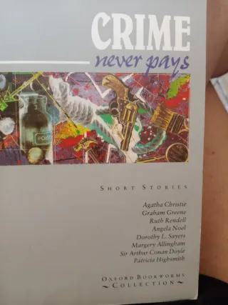 Oxford Bookworms Collection Crime Never Pays