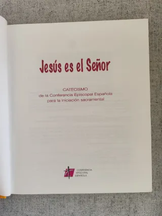 Jesus es el Señor : catecismo de la Comunidad