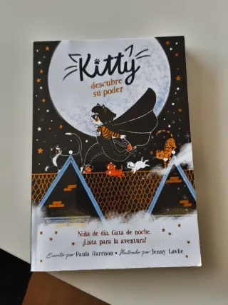 Kitty descubre su poder/ Kitty and the Moonligh...