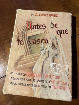 Libro “Antes de que te cases” Editado en 1946.
