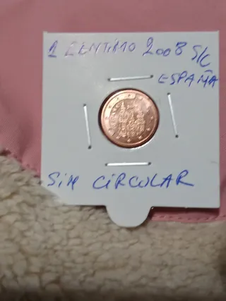 Monedas 1 céntimo España  1999,2001,02,08 S/C .