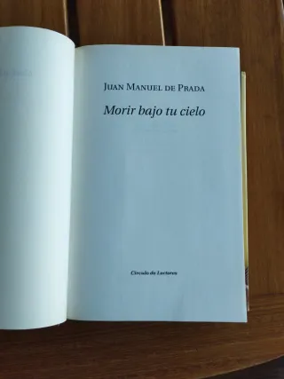 Morir bajo tu cielo