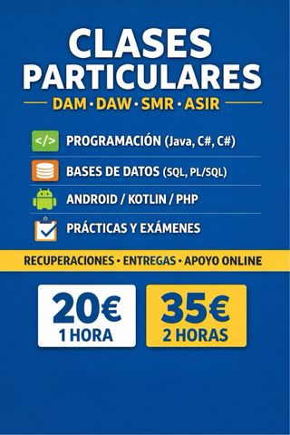 CLASES PARTICULARES – DAM / DAW / SMR / ASIR