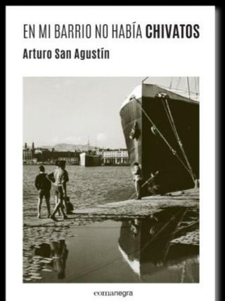 Libro En Mi Barrio No Había Chivatos