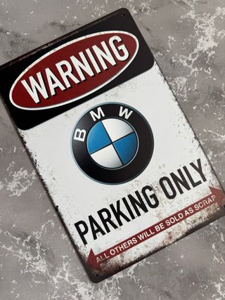 Placa metalica BMW Parking Only