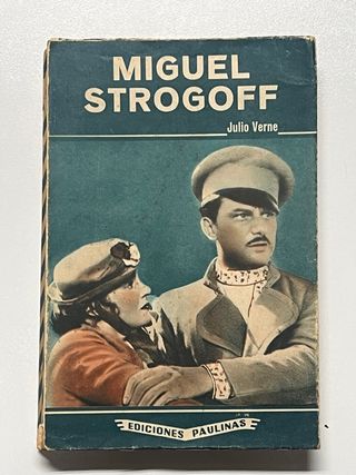 Miguel Strogoff - Julio Verne
