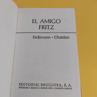 El Amigo Fritz de Erckmann-Chatrian