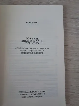 Los tres primeros años del niño: andar, hablar,...