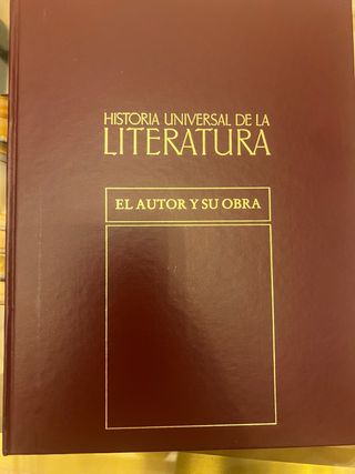 El autor y su obra. Historia Universal de la Li...