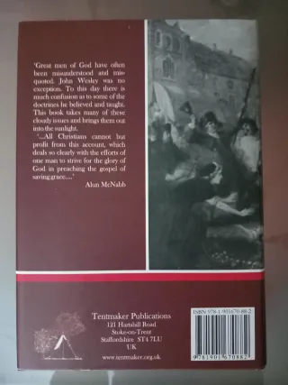 John Wesley in the Reformation Tradition The Pr...