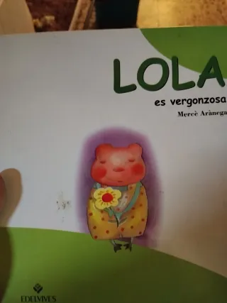 Lola Es Vergonzosa
