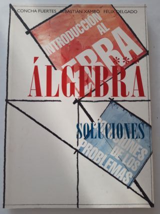 Introducción al álgebra soluciones de los probl...