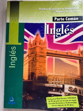 Ingles. Prueba comun. Prueba de acceso a la uni...