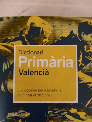 Dicc. Primària Valencià (Diccionarios Escolares...