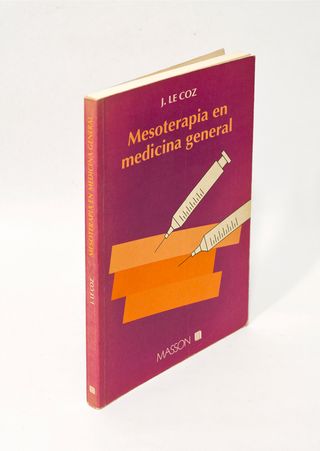 MESOTERAPIA EN MEDICINA GENERAL -  Jean Le Coz