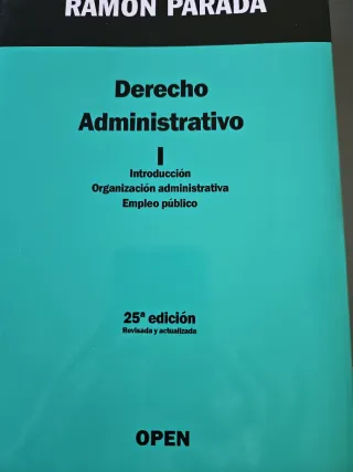 Derecho administrativo: Introducción, organizac...