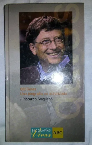 Bill Gates, Una Biografia No Autorizada