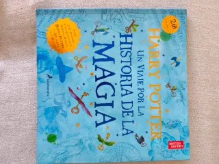 Harry Potter: Un viaje por la historia de la ma...