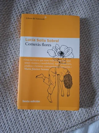 Libro "Comerás flores" de Lucía Solla Sobral