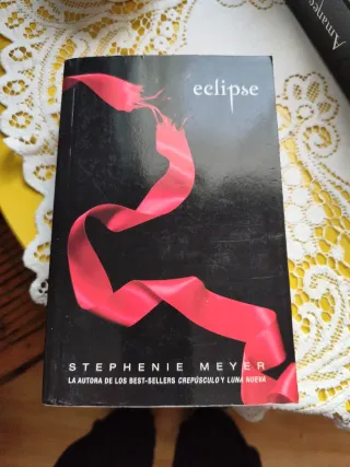 Eclipse - Book Three Of The Twilight Series