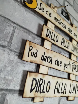 Targa in legno Dillo alla Luna