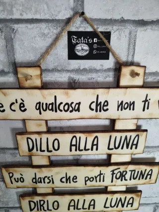 Targa in legno Dillo alla Luna