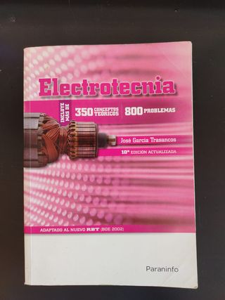 Electrotecnia (350 conceptos teóricos -800 prob...