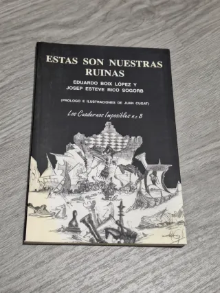 Estas Son Nuestras Ruinas