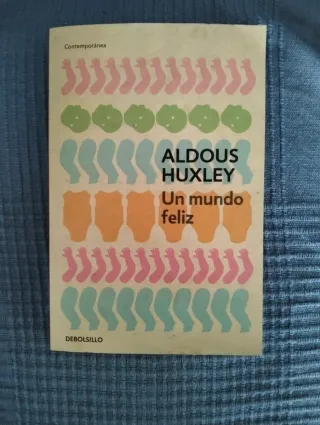 Un mundo feliz