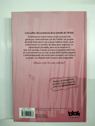 Nunca dejes de soñar (Lola Lolita 2): La histor...