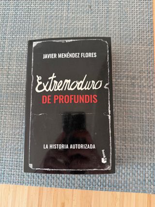 Extremoduro: De Profundis: La historia autorizada