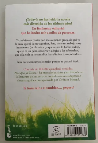 No culpes al karma de lo que te pasa por gilipolla