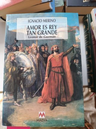 Amor es Rey tan grande. Leonor de Guzman