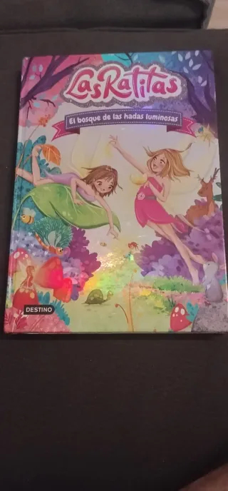 Las Ratitas 8. El bosque de las hadas luminosas