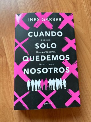 Cuando solo quedemos nosotros