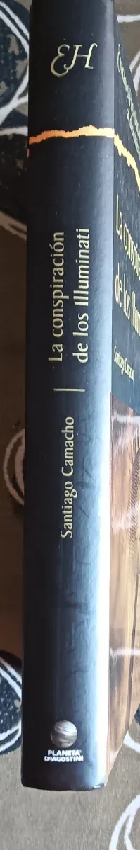 La conspiración de los Illuminati: todo sobre l...