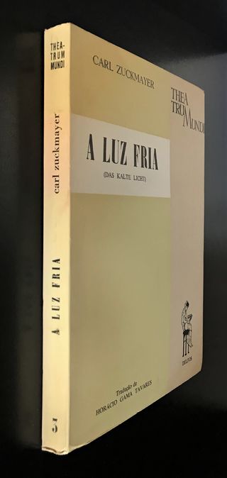A Luz Fria de Carl Zuckmayer
