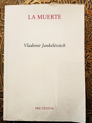 La muerte. Vladimir Jankelevitch