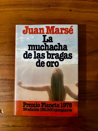 La muchacha de las bragas de oro – Juan Marsé