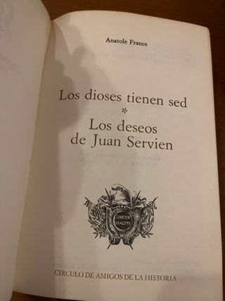 Los dioses tienen sed: Grandes Novelas Historicas