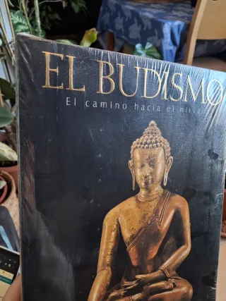 El Budismo/ Buddhism: El Camino Hacia El Nirvana