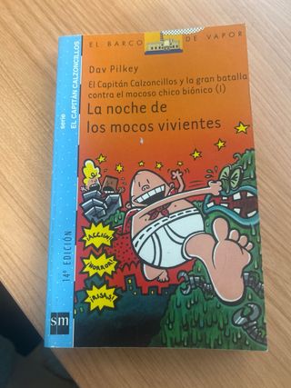 La noche de los mocos vivientes: El capitán Cal...