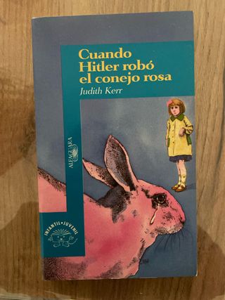 Cuando Hitler Robó El Conejo Rosa