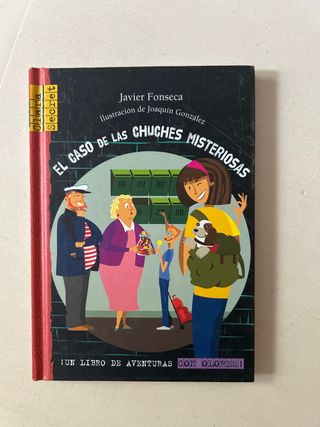 El Caso De Las Chuches Misteriosas