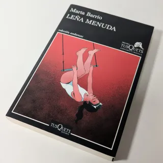 Leña menuda  XVII Premio Tusquets