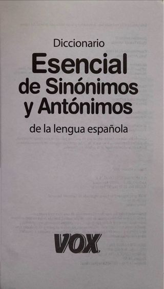 Diccionario Esencial de Sinónimos y Antónimos
