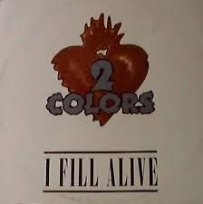 Vinilo 2 Colors I Fill Alive Pop Rock