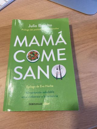 Mamá come sano