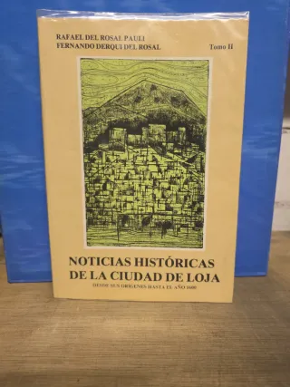 Libro Noticias historicas de la Ciudad de Loja.