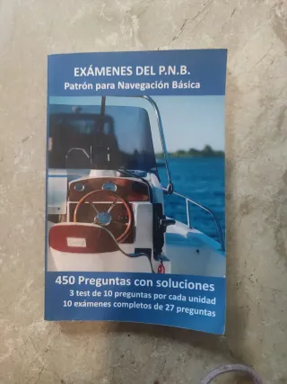 Exámenes del P.N.B. Patrón para Navegación Basi...